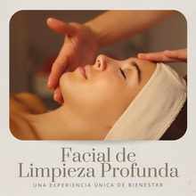 Load image into Gallery viewer, Facial de Limpieza Profunda